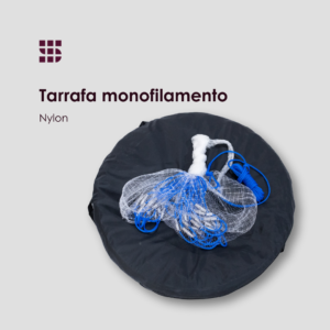 Tarrafa de monofilamento